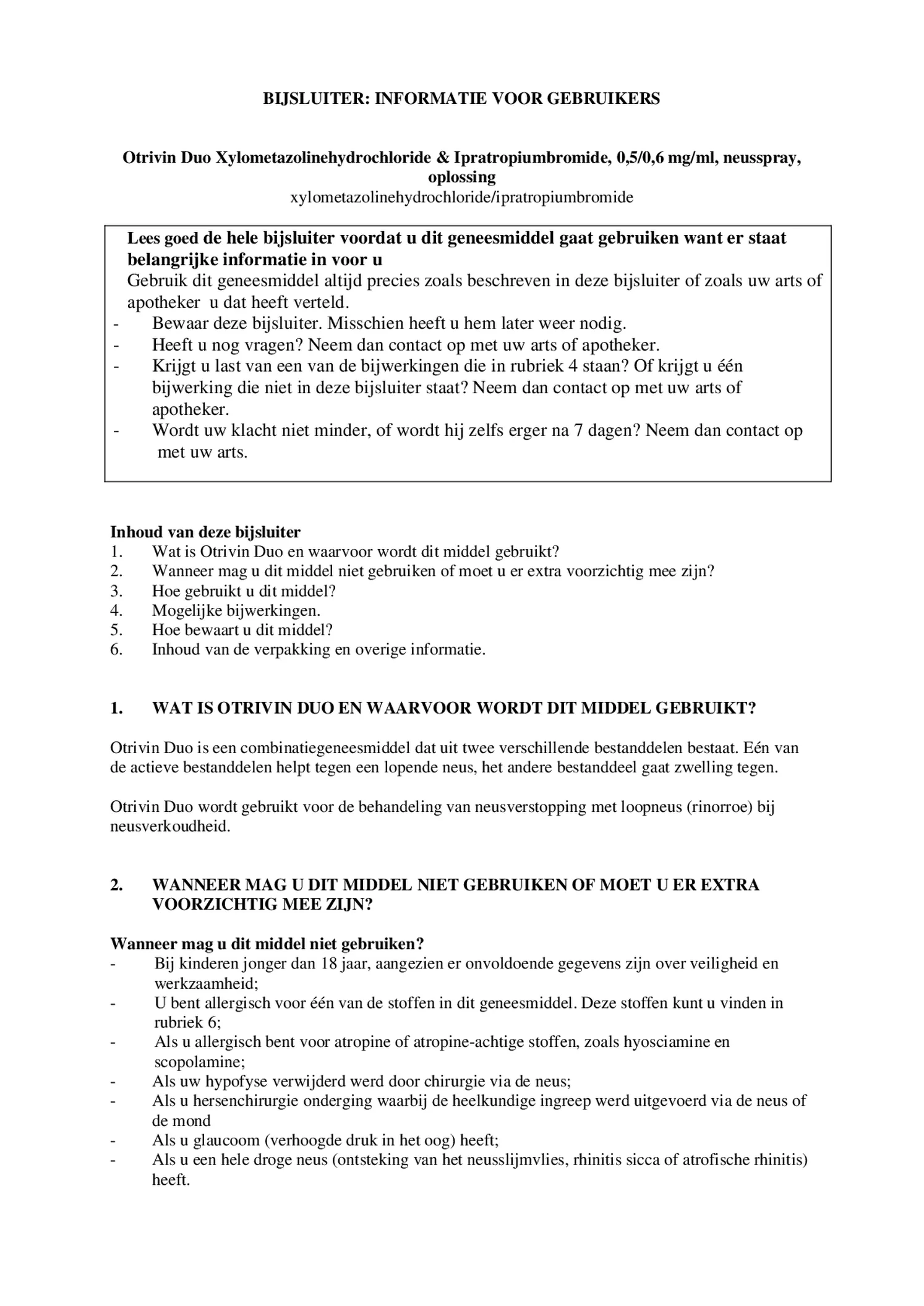 Duo Xylometazoline HCl Ipratropium Br, 0,5/0,6 mg/ml Neusspray bij een verstopte neus en loopneus afbeelding van document #1, bijsluiter