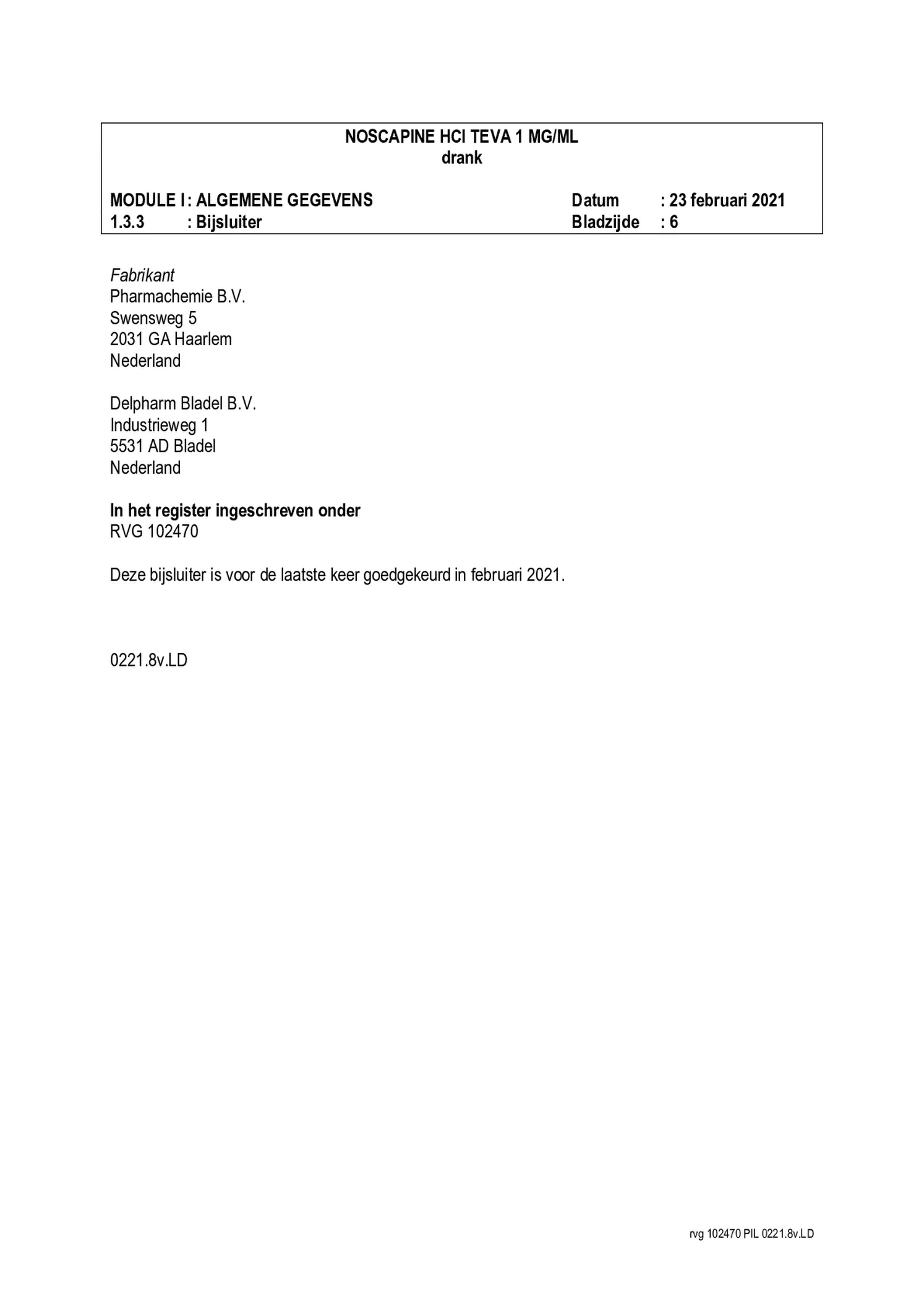 Noscapine Hcl 1=1 Pch Stroop 1mg/ml afbeelding van document #6, bijsluiter