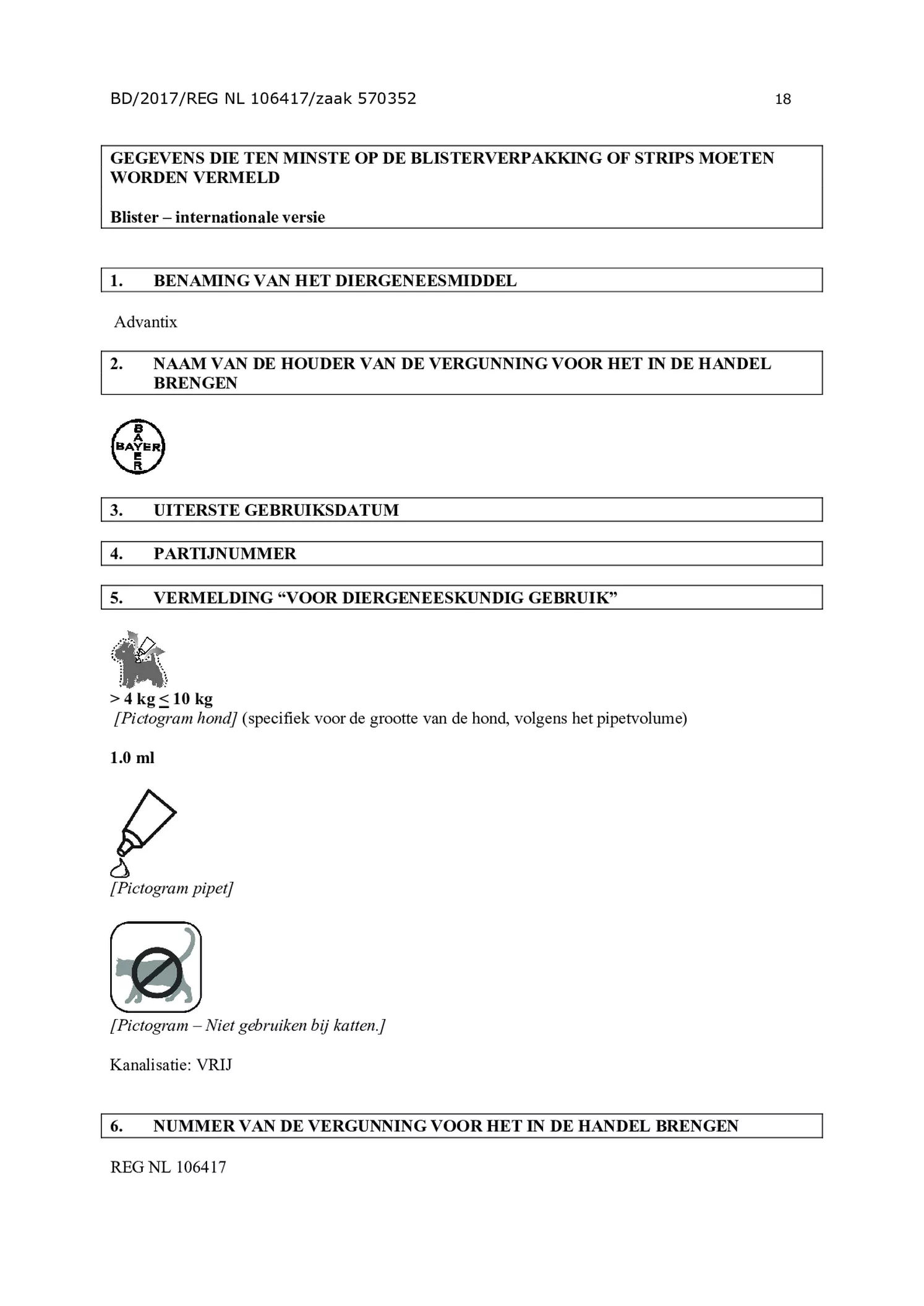 Hond 100/500 (4-10kg) Spot-on Solution Pipetten afbeelding van document #18, gebruiksaanwijzing