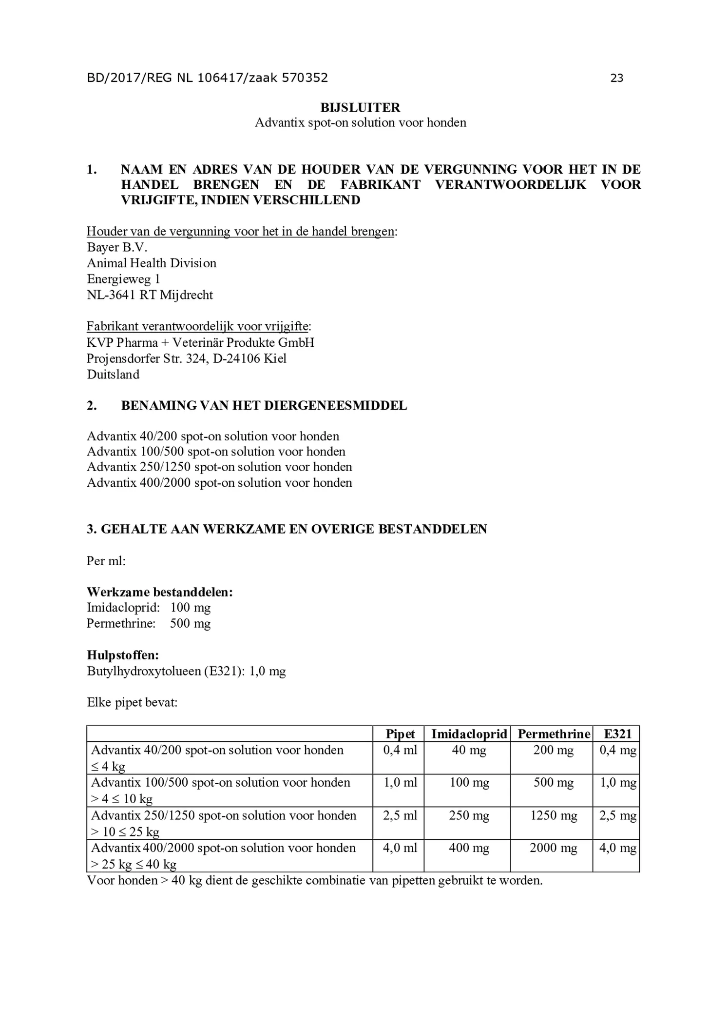 Hond 100/500 (4-10kg) Spot-on Solution Pipetten afbeelding van document #23, gebruiksaanwijzing