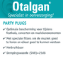 Otalgan Party Plugs Oordopjes 2ST Voordelen Party PLugs